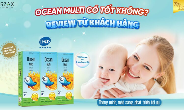 Review Ocean Multi có tốt hay không? Các mom nói gì sau khi cho bé sử dụng?