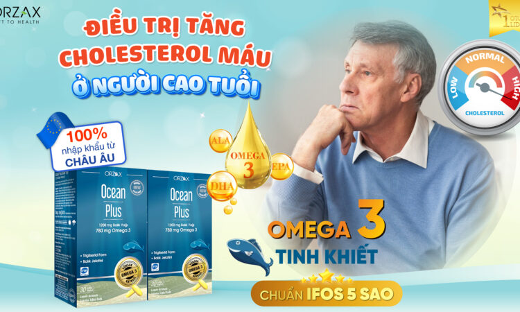 TĂNG CHOLESTEROL MÁU Ở NGƯỜI CAO TUỔI: NGUYÊN NH N VÀ CÁCH KHẮC PHỤC