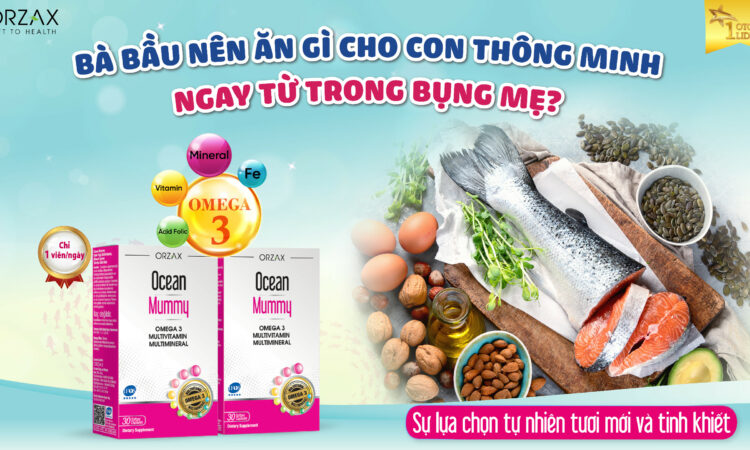 BÀ BẦU NÊN ĂN GÌ ĐỂ CON THÔNG MINH NGAY TỪ TRONG BỤNG MẸ