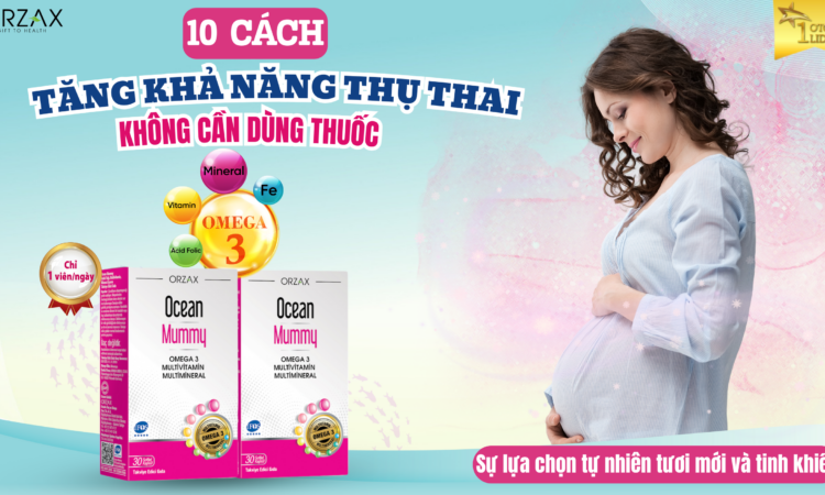 10 cách tăng khả năng thụ thai, không cần dùng thuốc