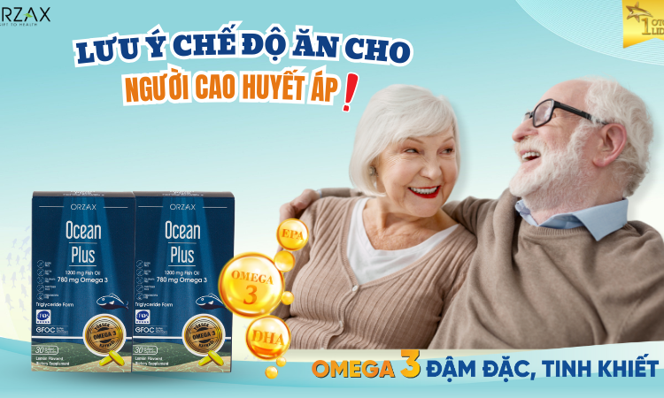 Cần lưu ý gì đối với chế độ ăn cho người cao huyết áp